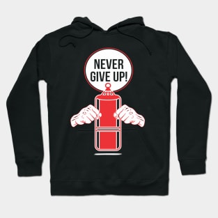 Never Give Up Hoodie